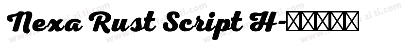 Nexa Rust Script H字体转换